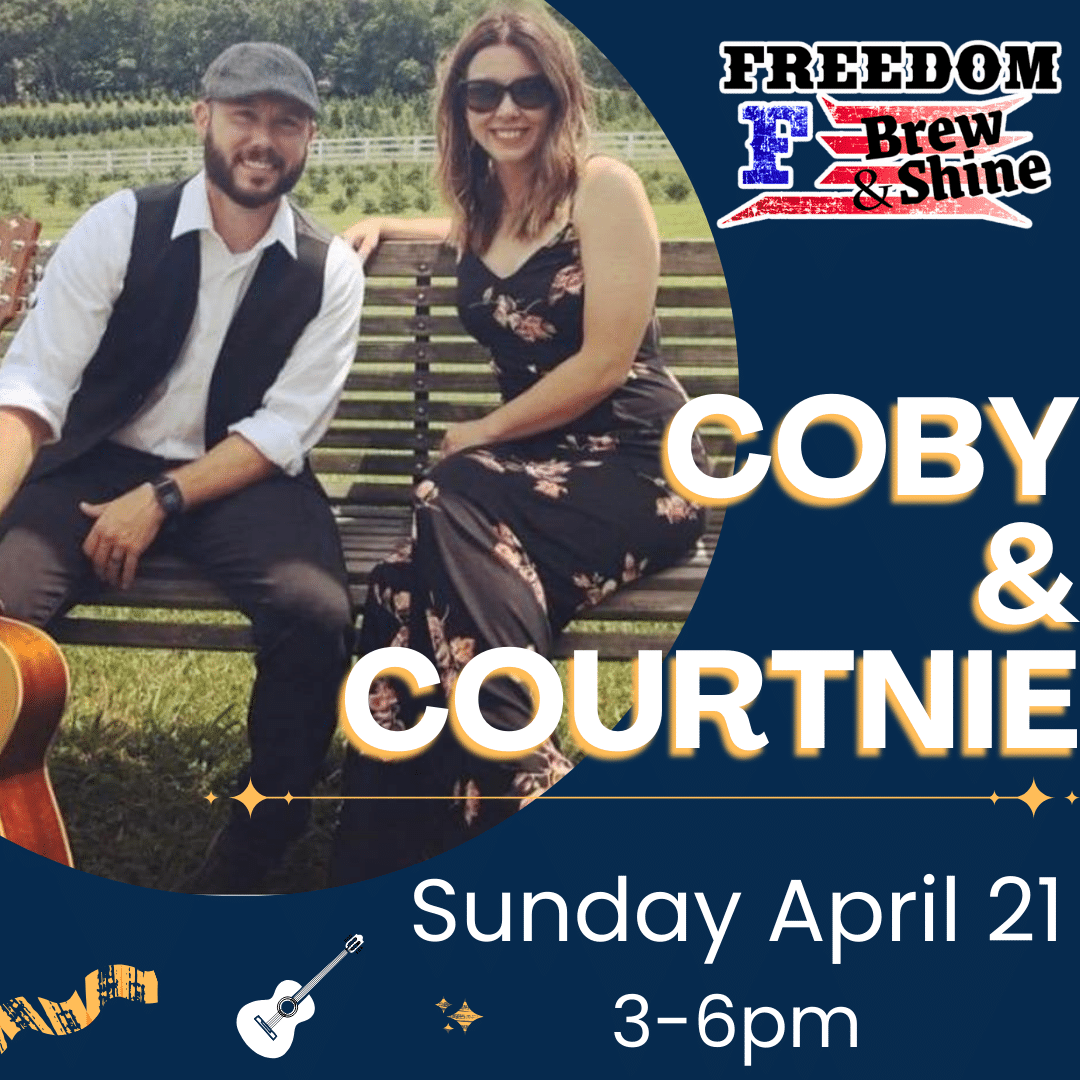 Coby & Courtnie @ Freedom Brew & Shine