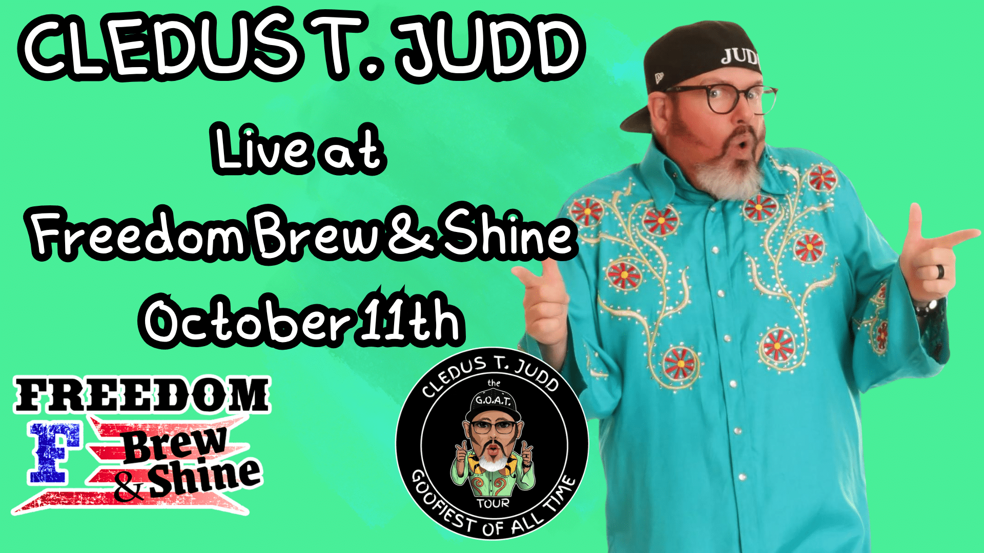 Cledus T. Judd LIVE at Freedom Brew & Shine