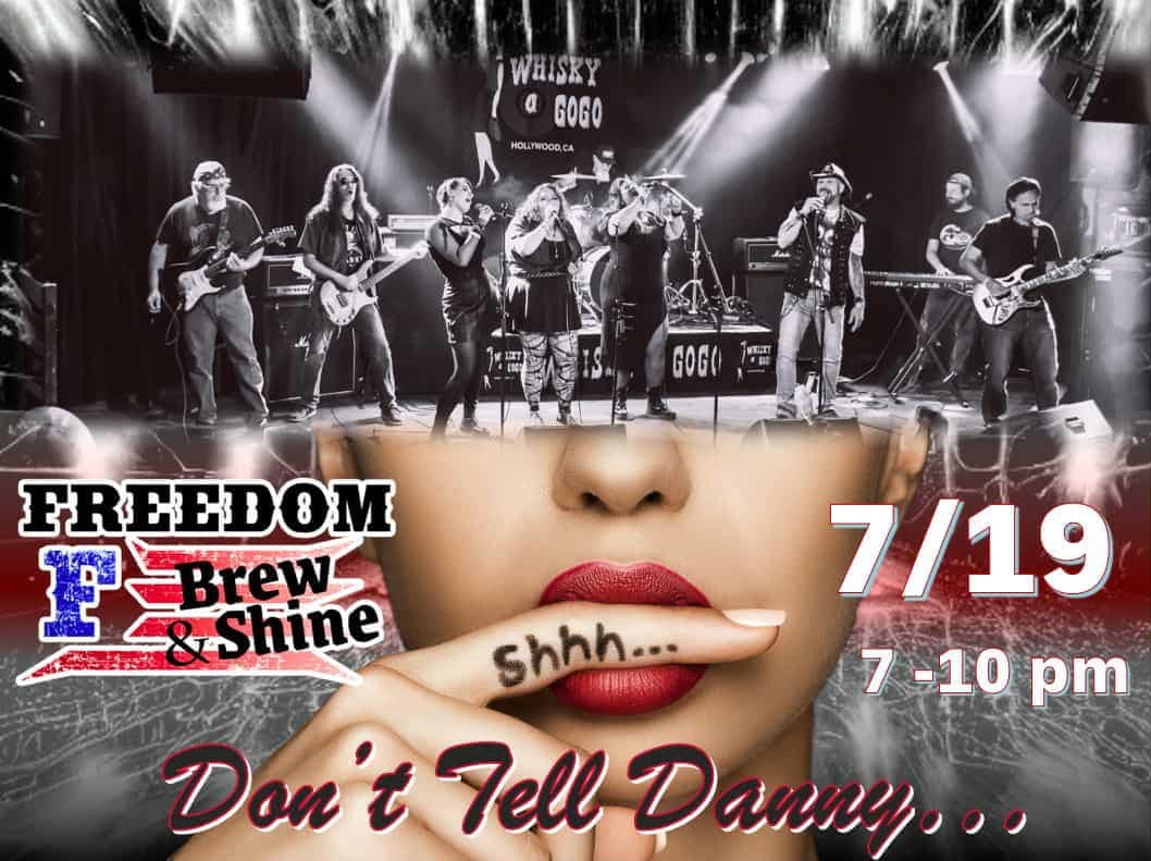 Don't Tell Danny Concert